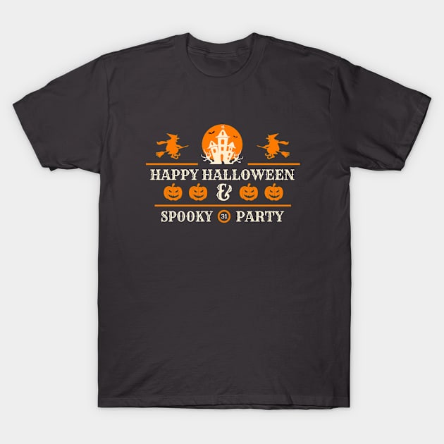 Happy Halloween Spooky Party T-Shirt by Aekasit weawdee